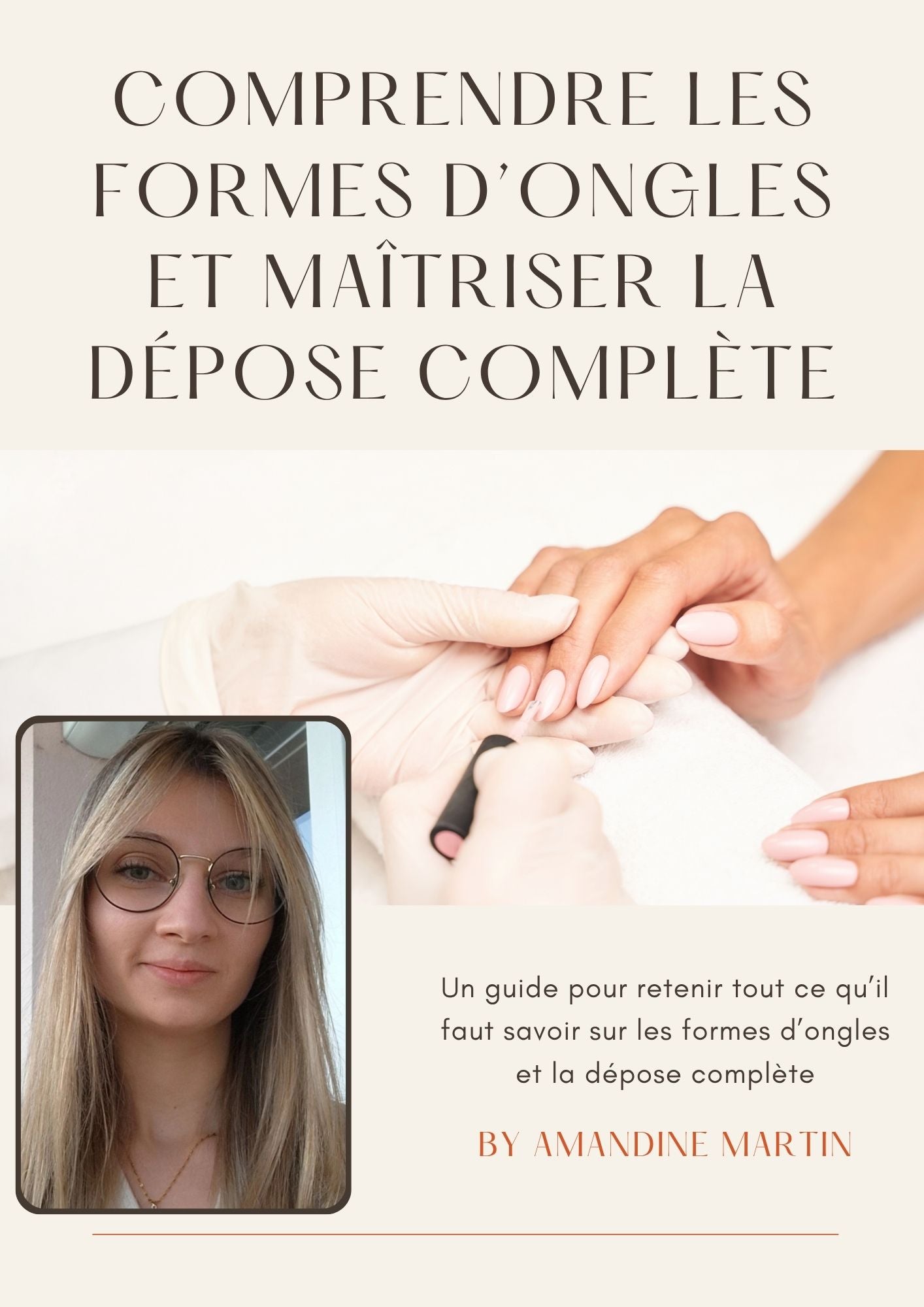 Comprendre les formes d’ongles et maîtriser la dépose complète